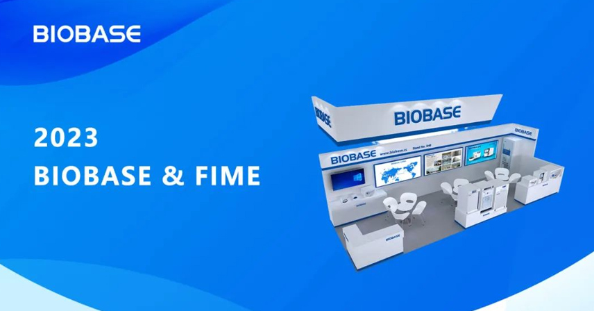 2023年BIOBASE&FIME展會精彩回顧